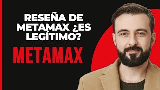 Reseña de metamax ¿es legítimo 2024 [upl. by Patsis]