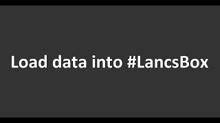 Load data into LancsBox v 30 [upl. by Vida]