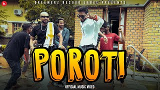 SAEMY  POROTI OFFICIAL MUSIC VIDEO [upl. by Hanala]