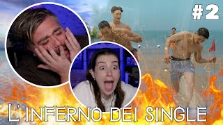 LA PRIMA VOLTA IN PARADISO  LInferno dei Single Ep2 REACTION [upl. by Llertnod]