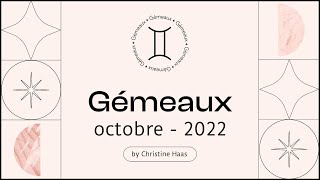 Horoscope Gémeaux ♊️ Octobre 2022 🍂 par Christine Haas [upl. by Lednic]