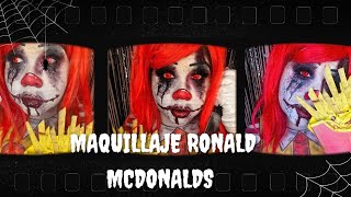 Paso a Paso del maquillaje de RonaldMcDonalds [upl. by Yddeg844]