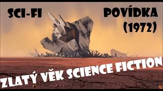 Výstřel Od Boku 1972 🚀  SCIFI povídka  AUDIOKNIHA [upl. by Cerellia273]