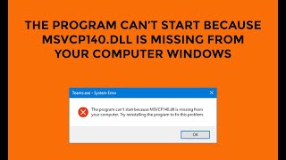 The program cant start because MSVCP140dll is missing from your computer windows Easy Solution [upl. by Nonaihr991]