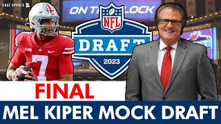 Mel Kiper’s FINAL 2023 NFL Mock Draft 1st Round Projections WITH Trades [upl. by Ahsiled957]