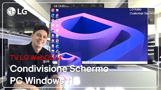 TV LG  Come condividere schermo del PC Windows 11 con TV LG  WebOS 24 [upl. by Myna]