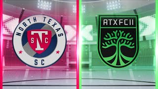 90 in 15 North Texas SC vs Austin FC II  June 22 2024 [upl. by Aromat250]