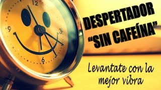 ⏰ DESPERTADOR binaural super POTENTE 🎧 Estimula el despertar sin necesidad de café [upl. by Marquis]