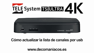 Telesystem TS ULTRA 4K  Cómo actualizar la lista de canales por usb [upl. by Nwahsaj]