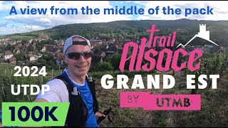 UltraTrail Alsace UTDP  By UTMB  May 19th 2024  View from the middle of the pack [upl. by Inahpets122]