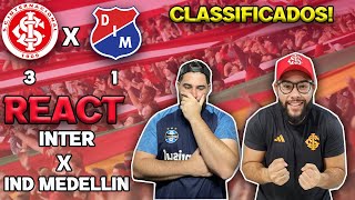 REACT  INTER 3 X 1 INDEPENDIENTE MEDELLÍN  LIBERTADORES 2023 [upl. by Chrystal]