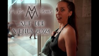 Ich war auf der Venus Messe 2024 in Berlin [upl. by Kletter]