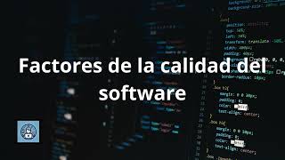 Factores de la calidad del software [upl. by Ehrenberg]