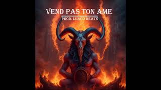 FREE Halloween Type Beat  quotVend Pas Ton Amequot  instru sombre 2024 Prod Luaco Beats [upl. by Anazus57]