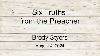 Six Truths From The Preacher [upl. by Cyrille]