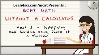 MCAT Math Vid 3  Multiplying and Dividing Complex Numbers Using Factor of 10 Trick [upl. by Atineg]