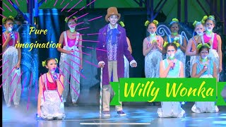 Pure Imagination  Willy Wonka  Charlie and the chocolate factory jr Song 1 [upl. by Hedelman]