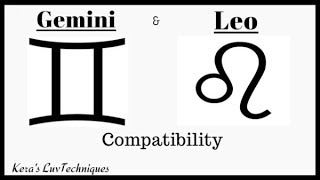 Gemini and Leo Compatibility [upl. by Miharbi]