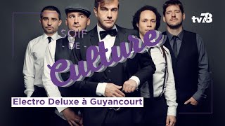 Guyancourt  Electro Deluxe un cocktail survitaminé à la Batterie [upl. by Yam]