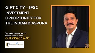 GIFT City  IFSC  Investment opportunity for the Indian diaspora  Champion Wealth Creators [upl. by Venuti]