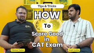 How to Score Good in CAT 2024  Strategy  Tips amp Tricks  Podcast Last Minute Hacks  MBA Exam Tips [upl. by Ob860]