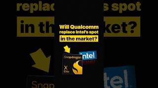 Will Qualcomm replace Intels spot in the Market [upl. by Staw]