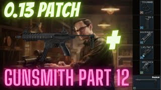 Gunsmith Part 12 Build Guide  Escape From Tarkov  Updated for 130 Remove the Magazine [upl. by Li]