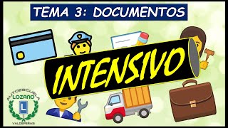 INTENSIVO PERMISO B  TEMA 3 DOCUMENTOS [upl. by Rolyat]