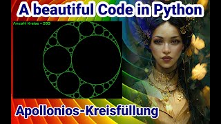 Python Tutorial deutsch Apollonios Kreisfüllung [upl. by Navert210]