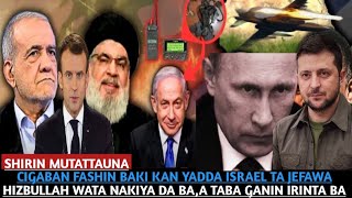 CIGABAN FASHIN BAKI KAN YADDA ISRAEL TA JEFAWA HIZBULLAH WATA NAKIYA DA BAA TABA GANIN IRINTA BA [upl. by Octavius834]