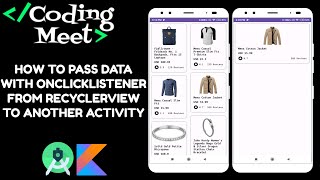 How to Pass Data with OnClickListener from RecyclerView to Another Activity  Android Studio Kotlin [upl. by Faydra]