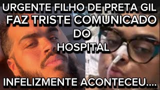 TRISTE COMUNICADO DO HOSPITAL INFELIZMENTE PRETA GIL TEVE CONFIRMADO QUE SEGUIRÁ INTERNADA [upl. by Lovel]