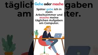 Gehe oder mache Alltagsbeispiele im Deutschen DeutschTipps [upl. by Euhsoj352]