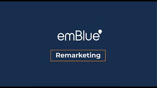 Descubre cómo funciona el remarketing con emBlue [upl. by Elocyn]