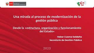 Webinar Presentación del curso MOOC quotEstructura organización y funcionamiento del Estado peruanoquotl [upl. by Nnaynaffit]