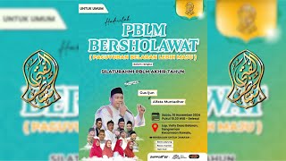 PBLM BERSHOLAWAT BERSAMA GUS AKHMAD FAIZUN DIIRINGI GRUP HADRAH AL FATA MUNTADHOR [upl. by Annairt]