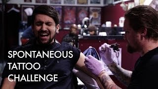 SPONTANEOUS TATTOO CHALLENGE [upl. by Ellie]