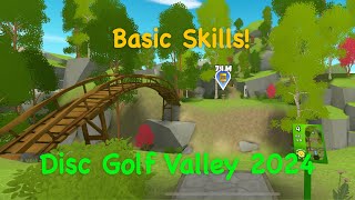 Disk Golf Valley  Basic Skills [upl. by Arahas956]