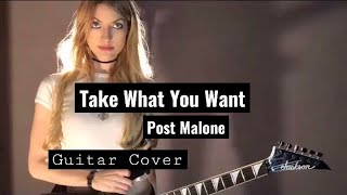 Post Malone  Take What You Want  Guitar Cover [upl. by Tenaej442]