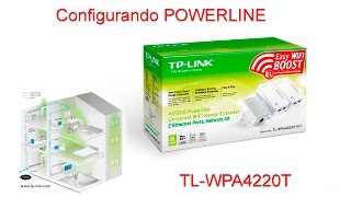 Configurando Powerline TLWPA4220T KIT  TPLINK [upl. by Broddie]