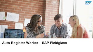 Autoregister Worker  SAP Fieldglass [upl. by Ognimod]