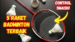 5 Rekomendasi RAKET BADMINTON Terbaik Untuk Pemula  Sportify [upl. by Atteras97]