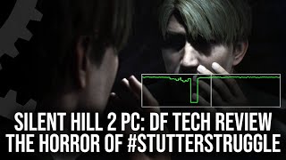 Silent Hill 2 Remake PC  Visuals Scale Beyond PS5  But StutterStruggle Cannot Be Avoided [upl. by Iharas]