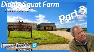 PART 3 NEW SERIES  Diddly Squat Farm aka Clarksons Farm  Farming Simulator 22  FS22 [upl. by Allanson]