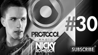 Nicky Romero  Protocol Radio 030  09032013 [upl. by Sueddaht]