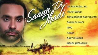 Babbu Maan Hit Punjabi Album Saaun Di Jhadi JukeBox  Jaidev Kumar [upl. by Kotz]