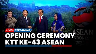 🔴 LIVE Opening Ceremony KTT ke43 ASEAN di Hadiri Oleh Presiden Jokowi [upl. by Nabe]