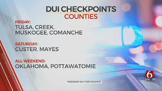 DUI Checkpoints Set Up Across Green Country For New Years Eve Weekend [upl. by Eidak]