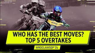 Breathtaking displays at the WroclawSGP 🇵🇱 Top 5 Overtakes 2024  FIM Speedway Grand Prix [upl. by Stilwell]