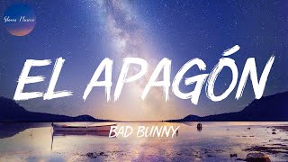 🎵 Bad Bunny  El Apagón Letra [upl. by Seely]